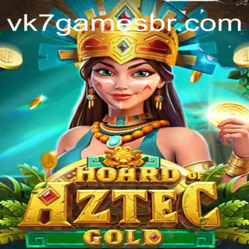 Exploring the Riches of HoardofAztecgold: A Premier Offering from VK7.games Brasil